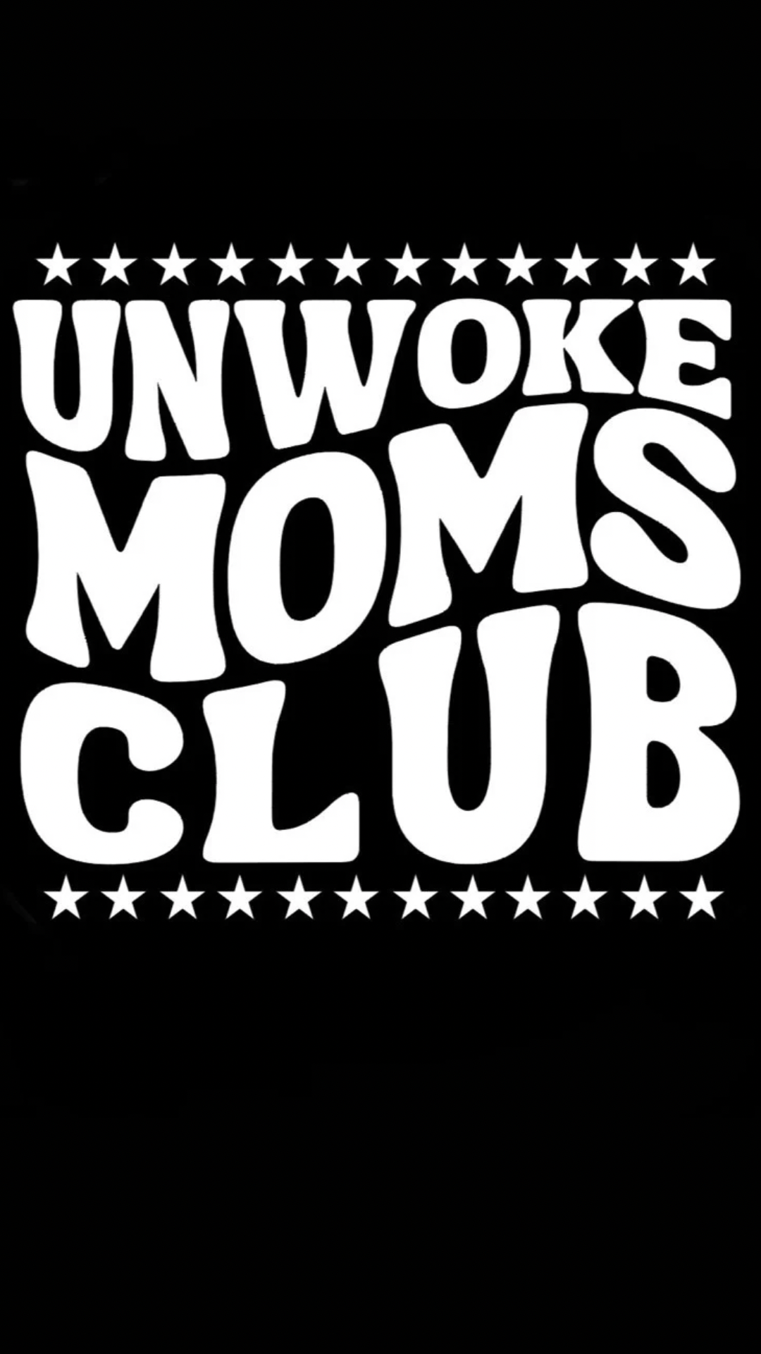 Unwoke Moms Club