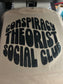 Conspiracy Theorist Social Club T-Shirt
