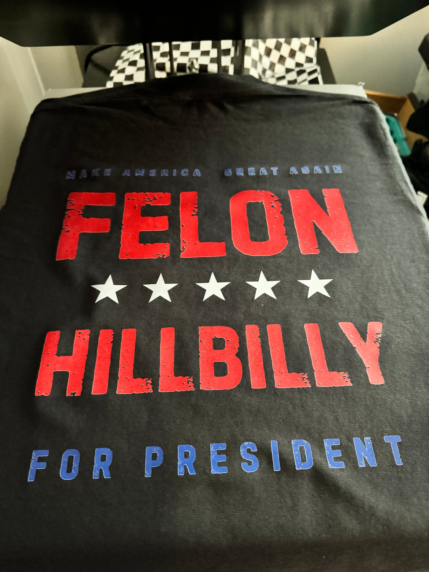 Felon Hillbilly For President - RWB